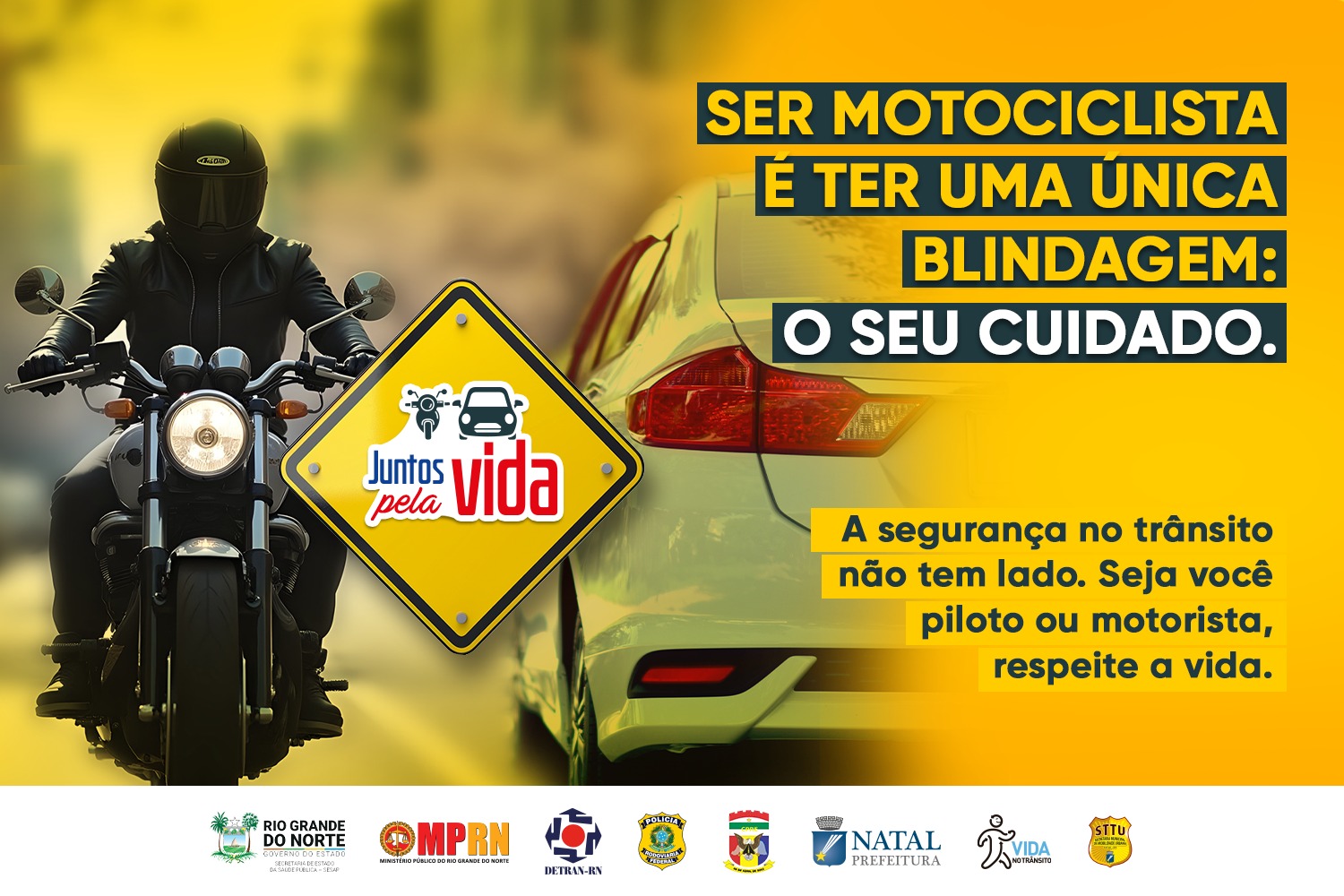 Card que aparece uma motoqueiro numa mota ao lado de um carro branco com os dizeres da campanha "ser motorista é ter uma boa blindagem